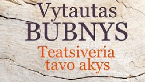 Knyga &bdquo;Teatsiveria tavo akys&ldquo;