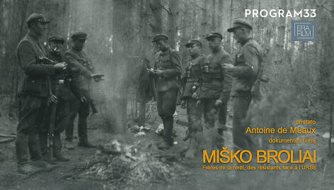 Režisieriaus Antoine de Meaux filmo &bdquo;Mi&scaron;ko broliai&ldquo; vizualas 