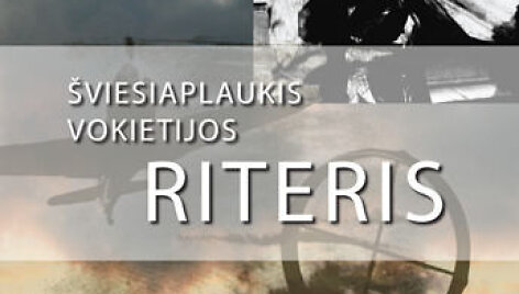 R.F.Toliveris ir T.Konsteblis &bdquo;&Scaron;viesiaplaukis Vokietijos riteris&ldquo;