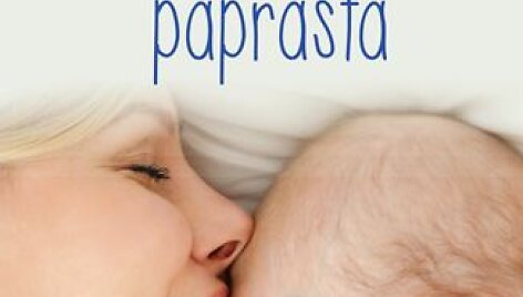 Carloso Gonz&aacute;lezo knygos &bdquo;Žindyti yra paprasta&ldquo; vir&scaron;elis