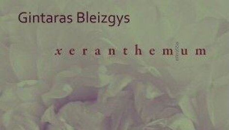 Knyga &bdquo;Xeranthemum&ldquo;