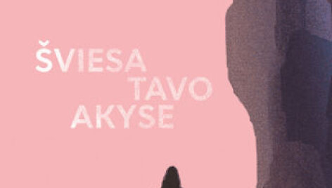 Knyga &bdquo;&Scaron;viesa tavo akyse&ldquo;