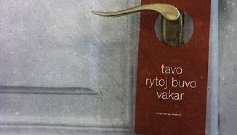 Knyga &bdquo;Tavo rytoj buvo vakar&ldquo;