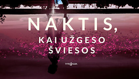 Karen White &bdquo;Naktis, kai užgeso &scaron;viesos&ldquo; 