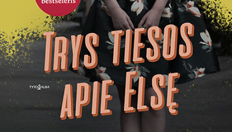 Knyga &bdquo;&bdquo;Trys tiesos apie Elsę&ldquo;&ldquo;