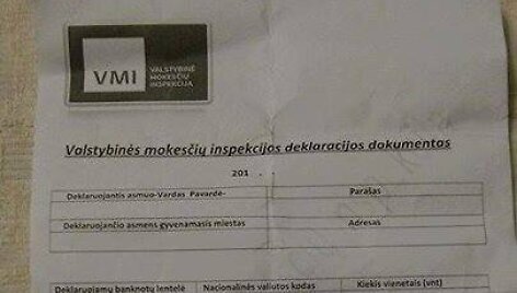 Tokią  &bdquo;deklaraciją&ldquo; pateikia sukčiai