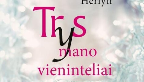 Knygos &bdquo;Trys mano vieninteliai&ldquo; vir&scaron;elis