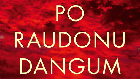 Markas Sullivanas  &bdquo;Po raudonu dangum&ldquo;