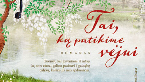 Tai, ką patikime vėjui