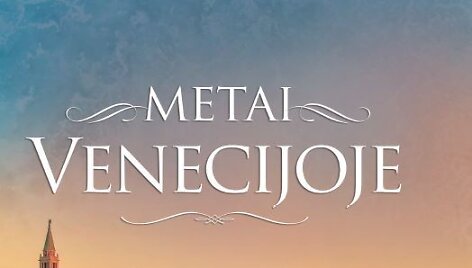 Nicky Pellegrino, &bdquo;Metai Venecijoje&ldquo;
