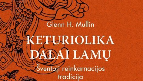 Glenno H.Mullino knyga „Keturiolika Dalai Lamų“