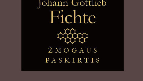 J.G.Fichtė „Žmogaus paskirtis“ viršelis