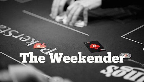 PokerStars &bdquo;Weekender&ldquo;