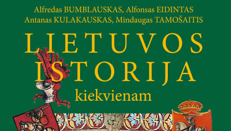 Knyga &bdquo;Lietuvos istorija kiekvienam&ldquo;