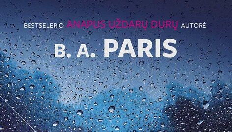 B.A.Paris knyga &bdquo;Palūžusi&ldquo;