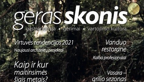 Žurnalo &bdquo;Geras skonis&ldquo; 2021 vasaros numerio vir&scaron;elis