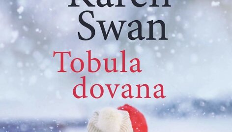 Karen Swan &bdquo;Tobula dovana&ldquo;