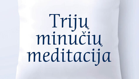 Knyga &bdquo;Trijų minučių meditacija&ldquo;