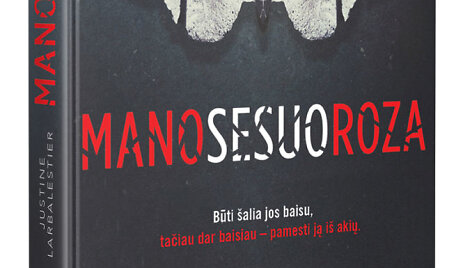 J.Larbalestier &bdquo;Mano sesuo Roza&ldquo;