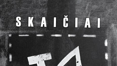 Paulius Norvila &bdquo;Skaičiai&ldquo;