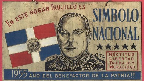Rafaelio Trujillo epochos ženklas: „Šiuose namuose Trujillo yra nacionalinis simbolis“