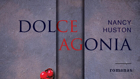 Knyga &bdquo;Dolce agonia&ldquo;