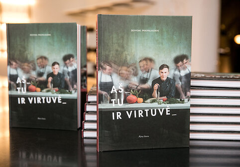 Deivydo Praspaliausko knygos &bdquo;A&scaron;, tu ir virtuvė&ldquo; pristatymas
