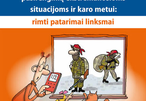 Leidinys &bdquo;Ką turime žinoti apie pasirengimą ekstremalioms situacijoms ir karo metui: rimti patarimai linksmai&ldquo;