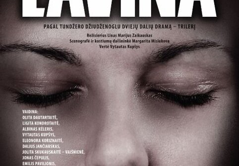 Panevėžio Juozo Miltinio dramos teatre – spektaklio „Lavina“ premjera