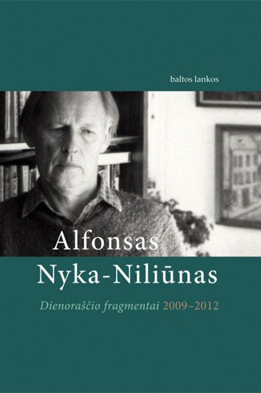 Alfonsas Nyka-Niliūnas „Dienoraščio fragmentai“