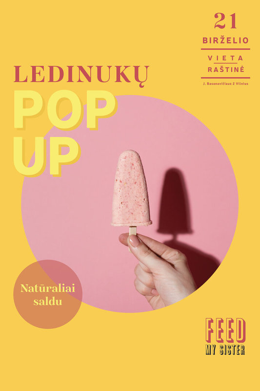 „Feed My Sister“ ledinukų „pop up“