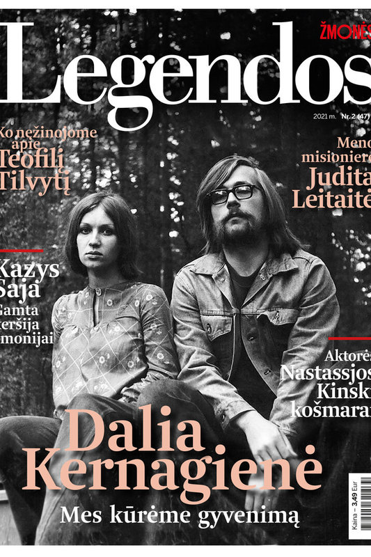 Dalia Kernagienė ir Vytautas Kernagis / Žurnalas „Legendos“