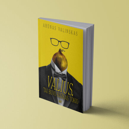 Knygos viršelis/Knyga „Valius. Tai buvo kažkas tokio“