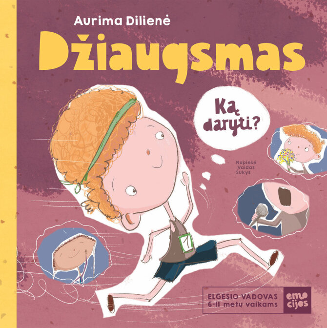 Pranešimo žiniasklaidai autorių nuotr./A.Dilienės knyga „Džiaugsmas“