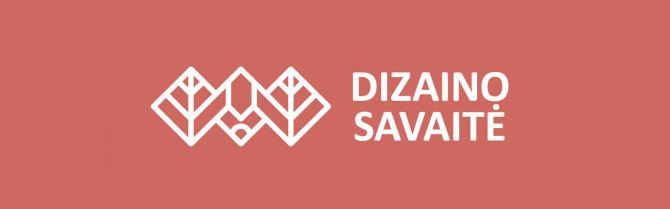 Organizatorių nuotr./Dizaino savaitė