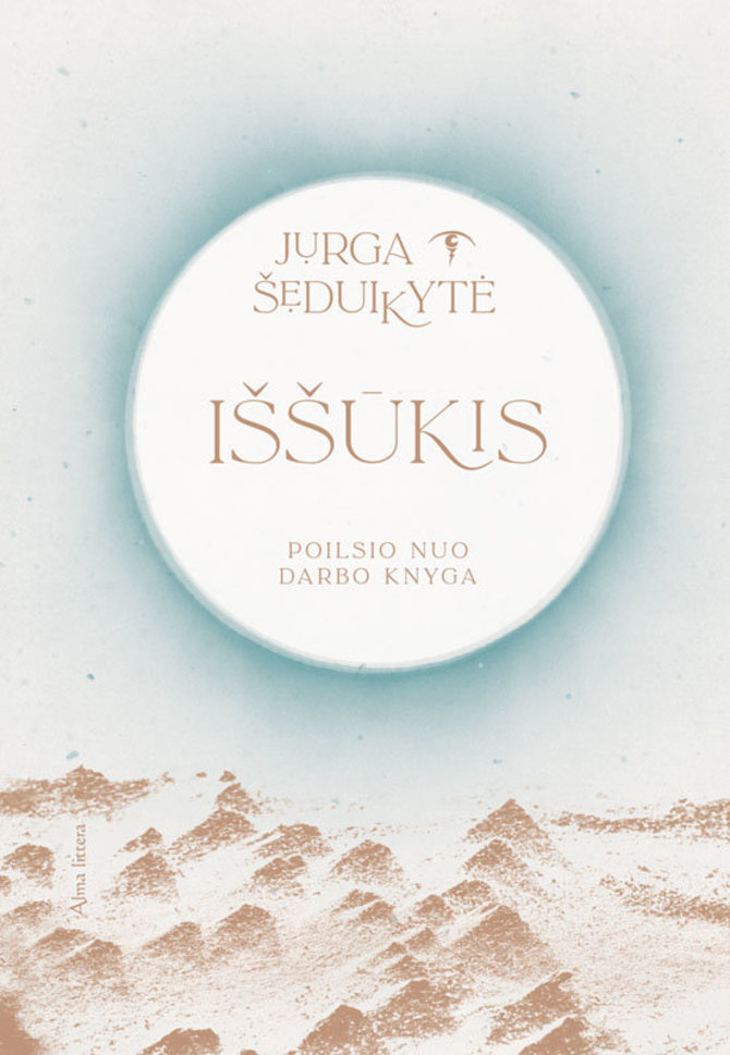 Knygos viršelio nuotr./Jurgos Šeduikytės knyga „Iššūkis“