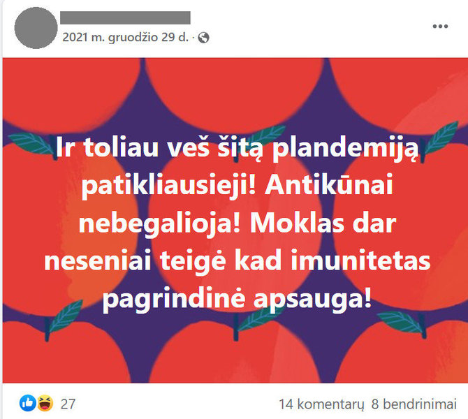 Ekrano nuotr. iš „Facebook“/Socialinio tinklo vartotojo skelbta žinia apie neva negaliojančius antikūnus ir imuniteto svarbą kovojant su COVID-19