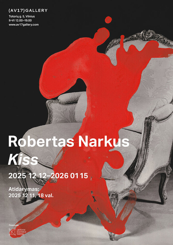 Organizatorių nuotr./Robertas Narkus. Paropos „Kiss“ plakatas