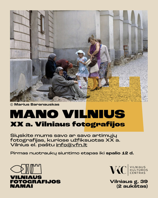 Asmeninio archyvo nuotr./„Vilniaus fotografijos namų“ kvietimas atsiųsti savo nuotraukas
