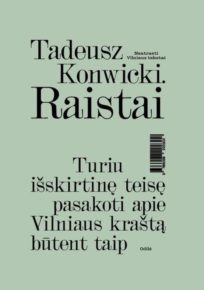 Rašytojo Tadeuszo Konwickio romanas „Raistai“ 