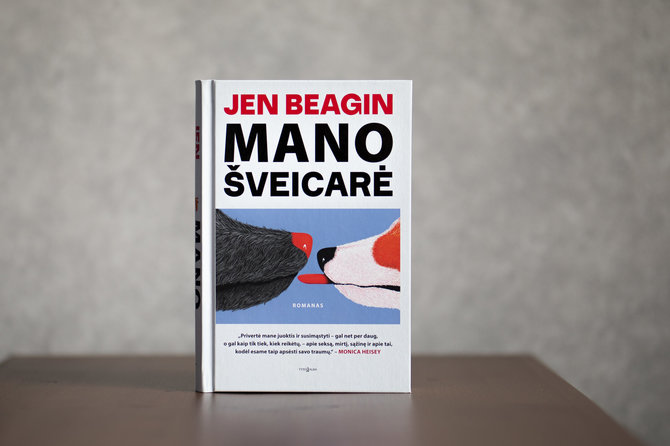 G.Kavaliauskaitės nuotr./Jen Beagin knyga „Mano šveicarė“