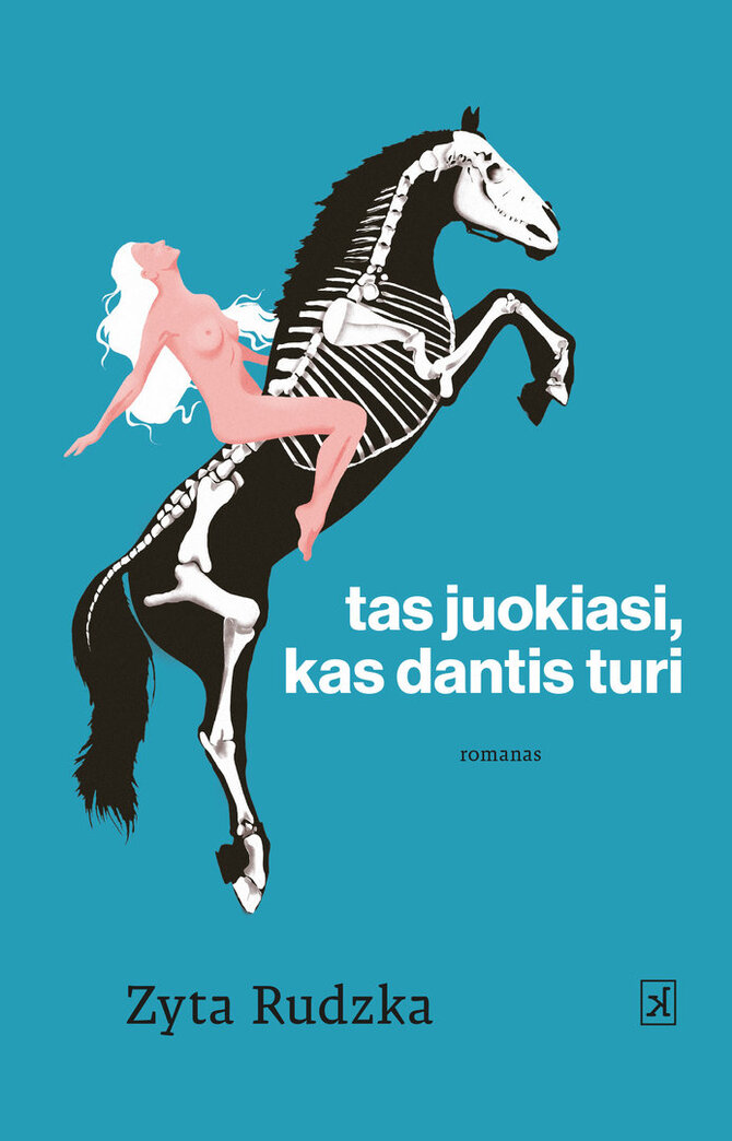 Leidyklos nuotr./„Tas juokiasi, kas dantis turi“ 