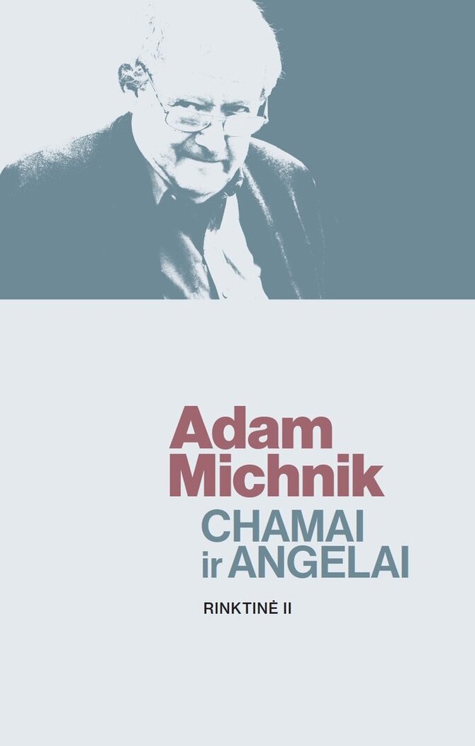 Leidyklos nuotr./ „Chamai ir angelai“