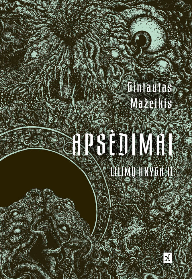 Leidyklos nuotr./„Apsėdimai. Lilimų knyga II“
