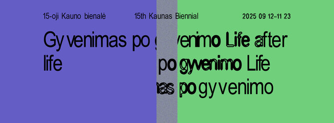 Organizatorių nuotr./15-oji Kauno bienalė