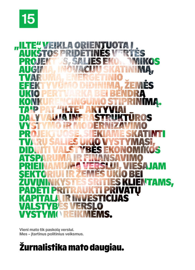 „Žurnalistika mato daugiau“