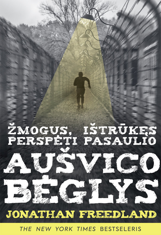 Leidyklos nuotr./Aušvico bėglys