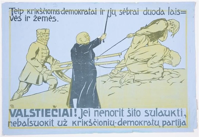 Šiaulių „Aušros“ muziejaus nuotr./Rinkiminis plakatas, agituojantis nebalsuoti už Lietuvos krikščionių demokratų partiją. Plakate pavaizduoti dvarininkas ir dvasininkas, kurie aria žemę pasikinkę du žmones. Autorius Vilius Jomantas, 1920 m.