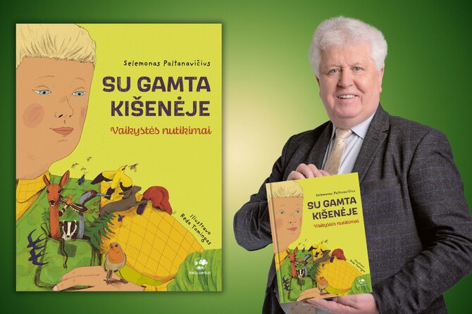 Leidyklos nuotr./Selemono Paltanavičiaus knyga „Su gamta kišenėje“