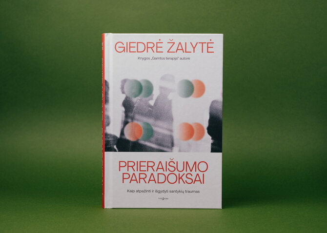 G. Kavaliauskaitės nuotr./„Prieraišumo paradoksai“